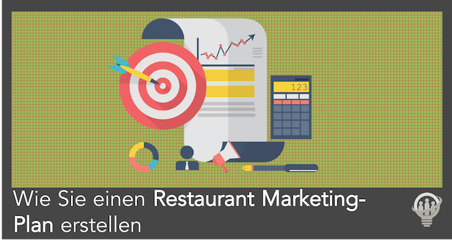 Marketingplan für Restaurants erstellen