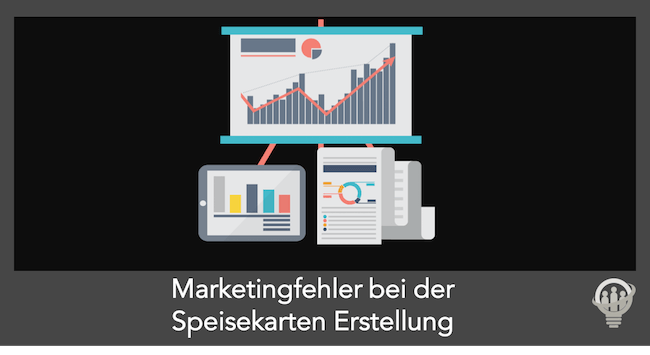 Marketingfehler Speisekarten Erstellung