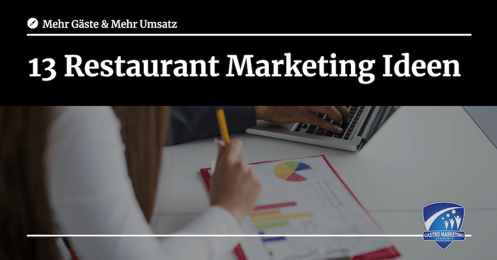 Restaurant Marketing Ideen