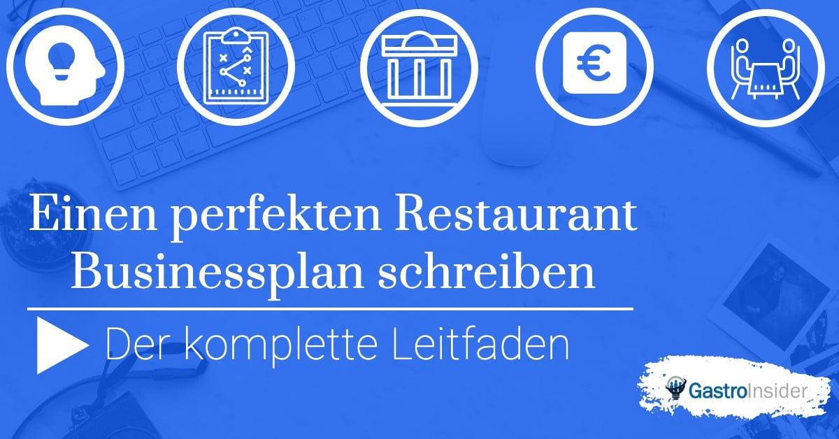 Symbolbild wie man den perfekten Restaurant Businessplan schreibt